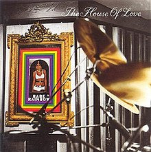 HOUSE OF LOVE THE-BABE RAINBOW LP *NEW*