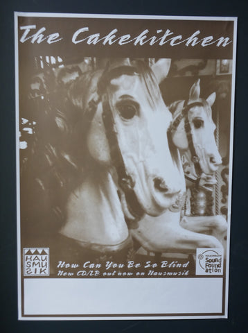 CAKEKITCHEN THE-HOW CAN YOU BE SO BLIND 2003 ORIGINAL GERMAN TOUR POSTER