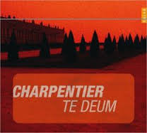 CHARPENTIER-INSTANT CLASSIQUES 19 TE DEUM *NEW*