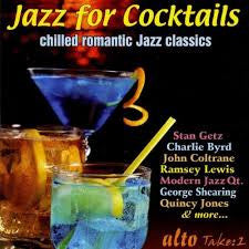 JAZZ FOR COCKTAILS-CHILLED ROMANTIC CLASSICS CD *NEW*