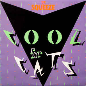 UK SQUEEZE-COOL FOR CATS LP VG COVER VG