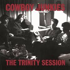 COWBOY JUNKIES-THE TRINITY SESSIONS 2LP *NEW*