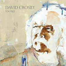 CROSBY DAVID-FOR FREE LP *NEW*