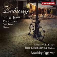 DEBUSSY-STRING QUARTET PIANO TRIO WILLIAMS BAVOUZET *NEW*