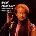 HENLEY DON-THE VOICE OF THE EAGLES CD *NEW*