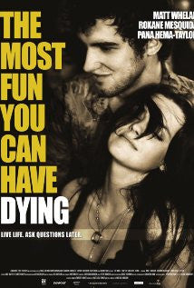 THE MOST FUN YOU CAN HAVE DYING DVD *NEW*