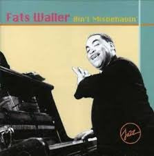 WALLER FATS-AINT MISBEHAVING *NEW*