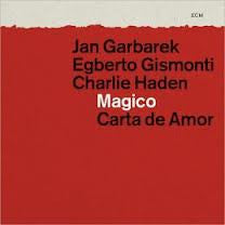 GARBAREK GISMONTI HADEN-MAGICO CARTA DE AMOR 2CD *NEW*