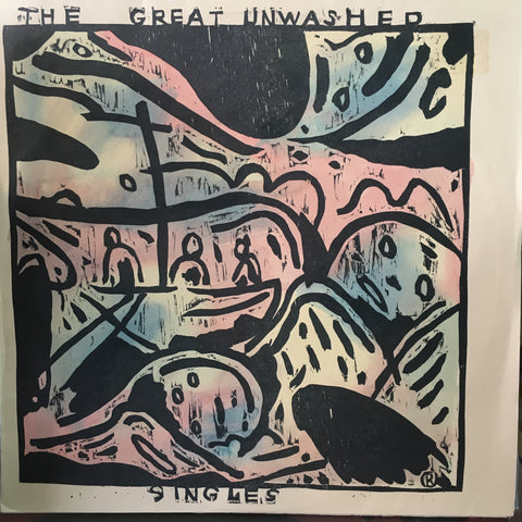 GREAT UNWASHED THE-SINGLES 12" EP EX COVER VG+