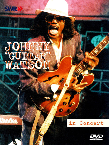 WATSON JOHNNY GUITAR-IN CONCERT DVD *NEW*