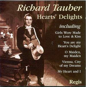 TAUBER RICHARD-HEARTS DELIGHT BEST OF *NEW*