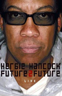 HANCOCK HERBIE-FUTURE 2 FUTURE DVD *NEW*