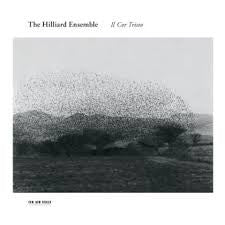 HILLIARD ENSEMBLE THE-IL COR TRISTO *NEW*