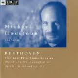 HOUSTOUN MICHAEL-BEETHOVEN LAST 5 PIANO SONATAS 2CD *NEW*