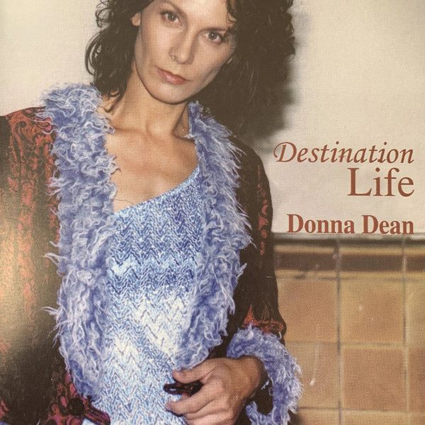 DEAN DONNA-DESTINATION LIFE CD VG+