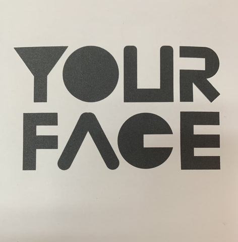 YOUR FACE-IN CD *NEW*