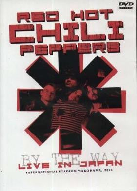 RED HOT CHILI PEPPERS-BY THE WAY LIVE IN JAPAN DVD *NEW*