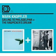 KNOPFLER MARK-SAILING TO PHILADELPHIA AND THE RAGPICKERS DREAM 2CD *NEW*