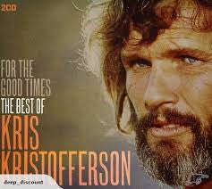 KRISTOFFERSON KRIS-FOR THE GOOD TIMES THE BEST OF 2CD G