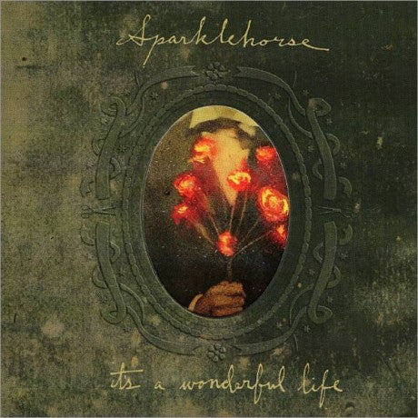 SPARKLEHORSE-ITS A WONDERFUL LIFE *NEW*