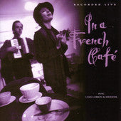 LORKIN LINN-IN A FRENCH CAFE *NEW*