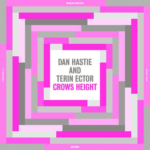 HASTIE DAN & TERIN ECTOR-CROWS HEIGHT LP *NEW*