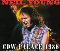 NEIL YOUNG-COW PALACE 1986 2CD *NEW*