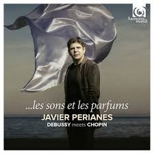 PERIANES JAVIER-LES SONS ET LES PARFUMS DEBUSSY CHOPIN *NEW*