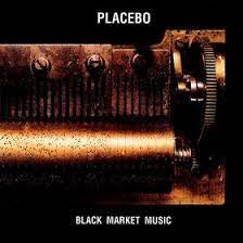PLACEBO-BLACK MARKET MUSIC LP VG COVER  VG