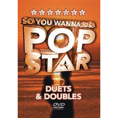 SO YOU WANNA BE A POPSTAR DUETS DOUBLES DVD COVER G DVD M