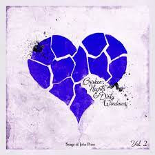 BROKEN HEARTS & DIRTY WINDOWS - SONGS OF JOHN PRINE VOL 2 - VARIOUS ARTISTS CD *NEW*