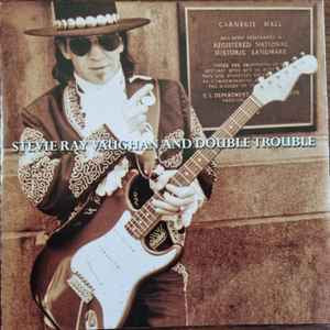 VAUGHAN STEVIE RAY AND DOUBLE TROUBLE LIVE AT CARNEGIE HALL CD VG