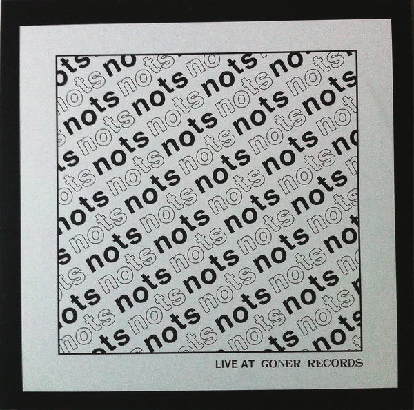NOTS-LIVE AT GONER LP *NEW*