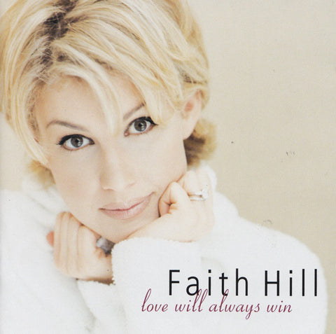 HILL FAITH-LOVE WILL ALWAYS WIN CD VG