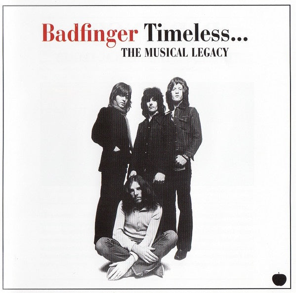 BADFINGER-TIMELESS...THE MUSICAL LEGACY CD *NEW*