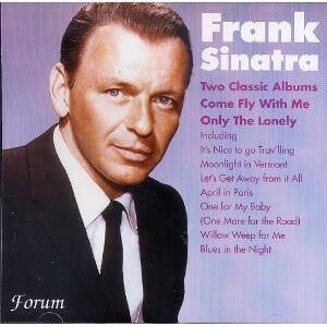 SINATRA FRANK-COME FLY WITH ME & ONLY THE LONELY CD NM