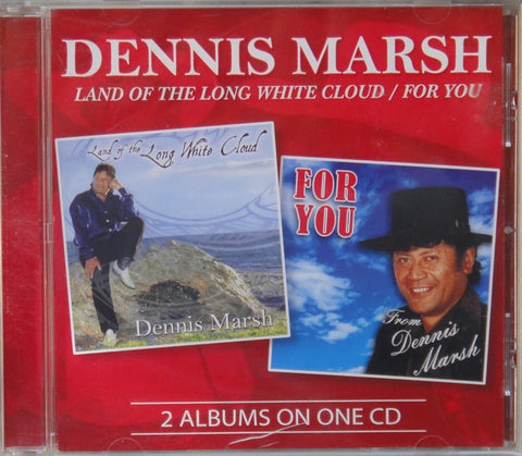 MARSH DENNIS-LAND OF THE LONG WHITE CLOUD & FOR YOU CD VG