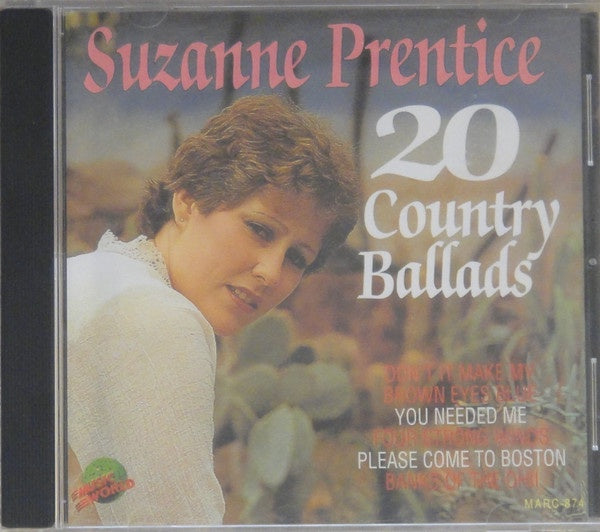 PRENTICE SUZANNE-20 COUNTRY BALLADS CD G
