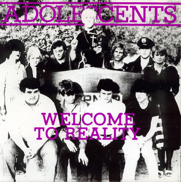 ADOLESCENTS-WELCOME TO REALITY 7'' SINGLE PURPLE VINYL VG+ COVER VG+
