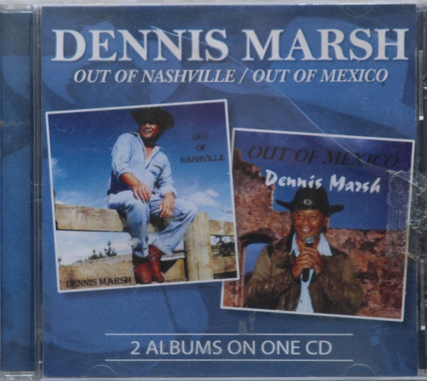 MARSH DENNIS-OUT OF NASHVILLE & OUT OF MEXICO CD VG