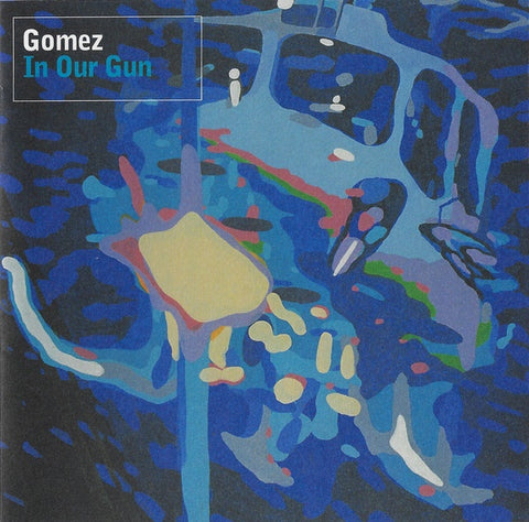 GOMEZ-IN OUR GUN CD G