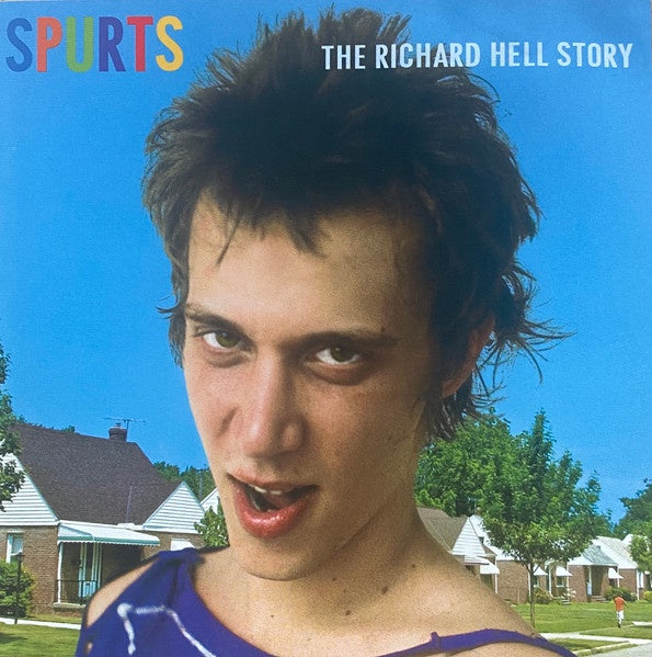 HELL RICHARD - SPURTS THE RICHARD HELL STORY CD VG
