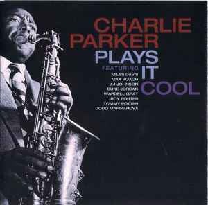 PARKER CHARLIE-PLAYS IT COOL CD VG+