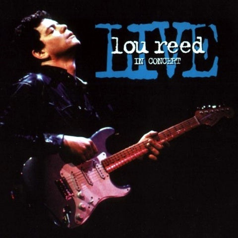 REED LOU-LIVE, IN CONCERT CD VG+