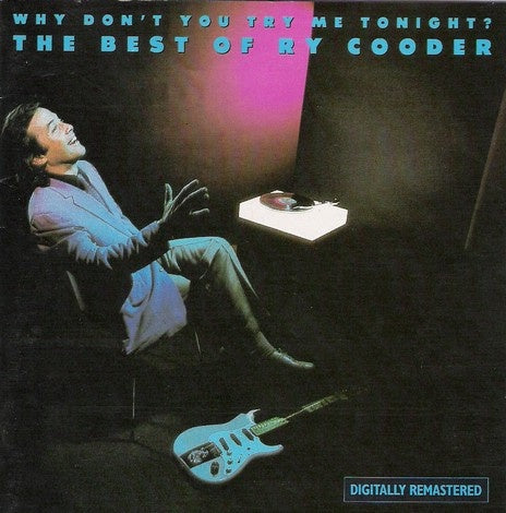 COODER RY-WHY DON'T YOU TRY ME TONIGHT: THE BEST OF CD NM