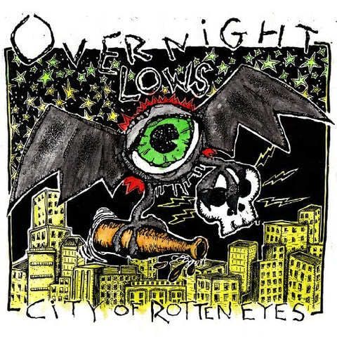 OVERNIGHT LOWS-CITY OF ROTTEN EYES CD *NEW*