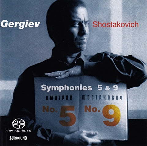 SHOSTAKOVICH-GERGIEV SYMPHONIES 5&9 SACD VG