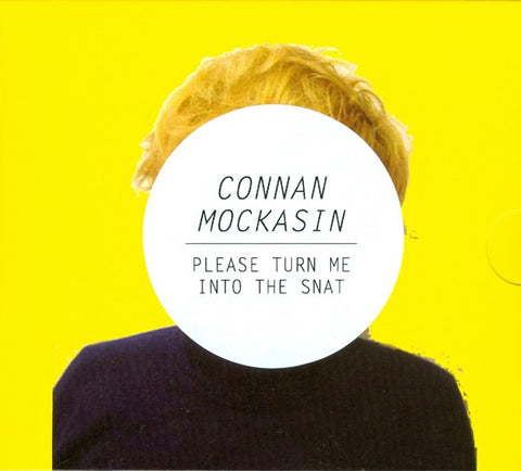 MOCKASIN CONNAN-PLEASE TURN ME INTO THE SNAT CD NM