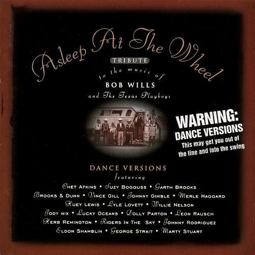 ASLEEP AT THE WHEEL - A TRIBUTE TO BOB WILLIS & THE TEXAS PLAYBOYS CD NM