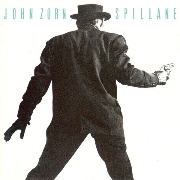 ZORN JOHN-SPILLANE CD VG
